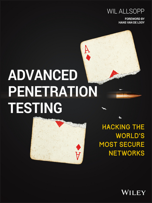 Title details for Advanced Penetration Testing by Wil Allsopp - Available
